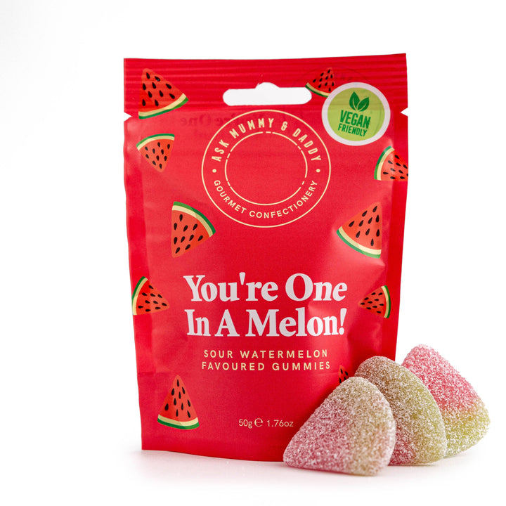 You're One In A Melon Sweets