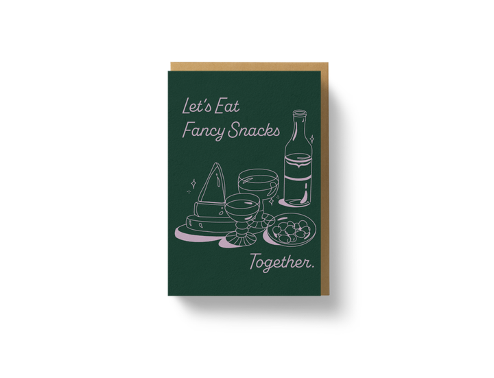 Let's Eat Fancy Snacks Card